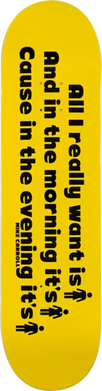 Girl Carroll To My Dismay 8.12" Skateboard Deck