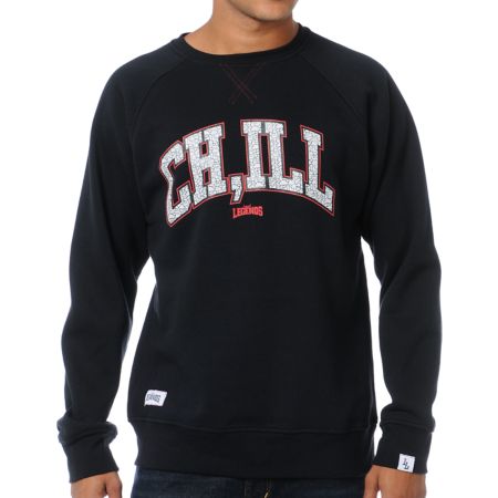 Local Legends CHILL Black Crew Neck Sweatshirt