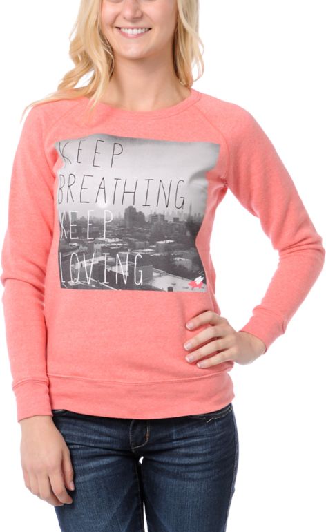 Glamour Kills Keep Breathing Coral Crew Neck Sweatshirt