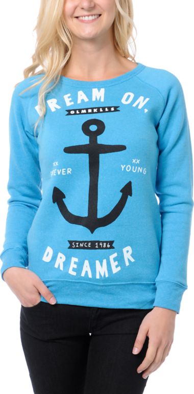 Glamour Kills Dream On Dreamer Teal Crew Neck Sweatshirt