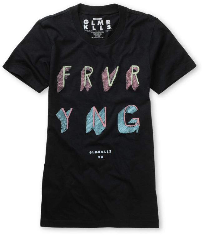 Glamour Kills Forever Young Black Tee Shirt