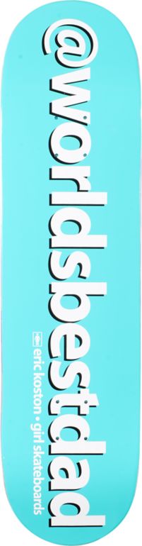 Girl Eric Koston Worlds Best Dad 8.125 Skateboard Deck