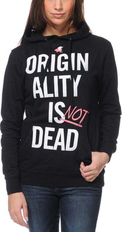 Glamour Kills Originality Is Not Dead Black Pullover Hoodie