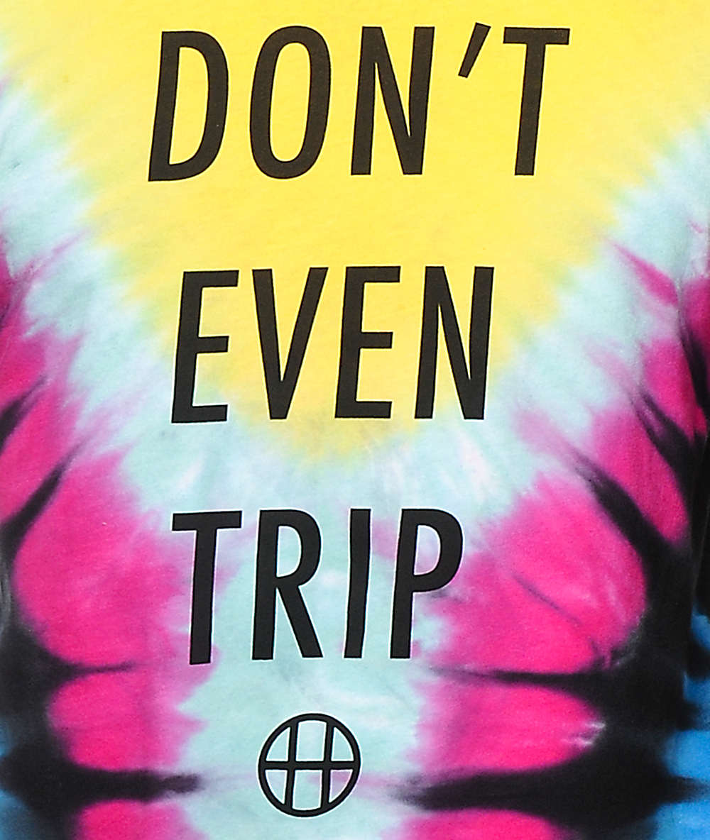 dont even trip shirt