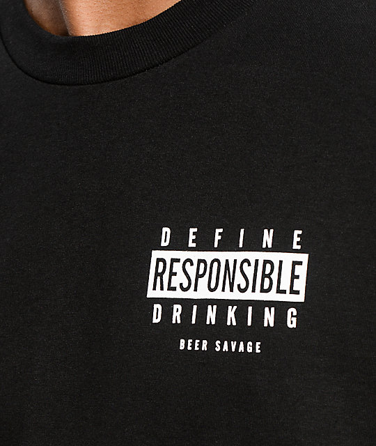 Beer Savage Drink Responsibly Black TShirt Zumiez