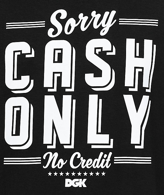 cash only tshirt