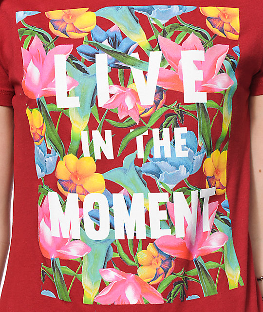 live in the moment t shirt