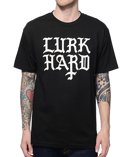 lurk hard t shirt