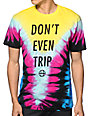 dont even trip shirt