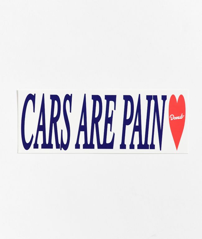 Donut Cars Are Pain White Sticker - Donut