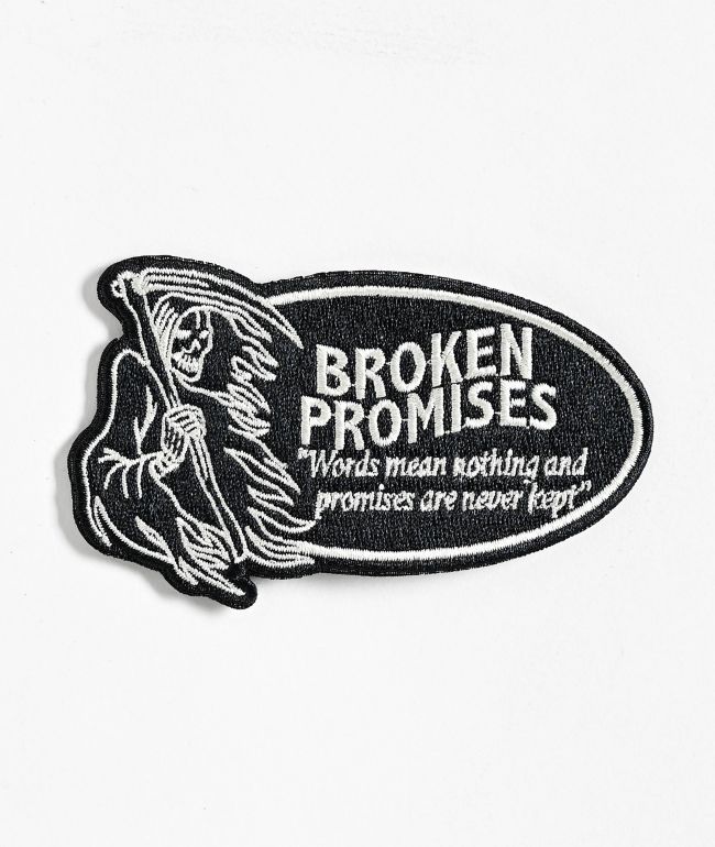 Broken Promises Last Words Patch - Broken Promises