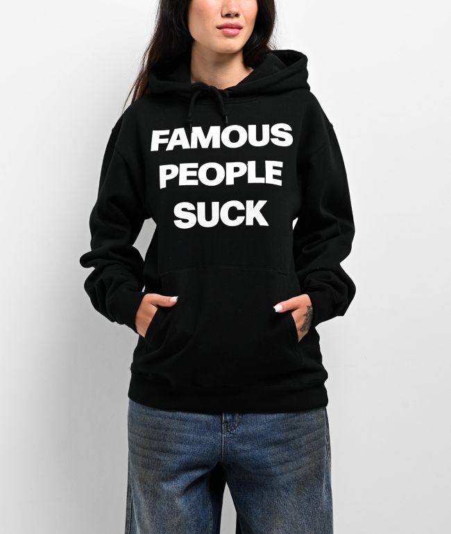 Famous Stars & Straps Famous People Suck Black Hoodie - Famous Stars & Straps