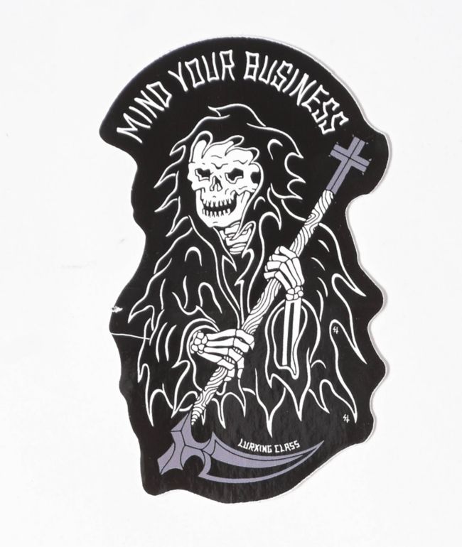Lurking Class by Sketchy Tank Mind Your Business Sticker - Lurking Class by Sketchy Tank
