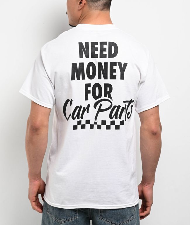 CboysTV Need Money For Car Parts White T-Shirt - CboysTV