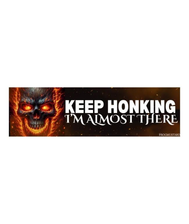 Frog Mustard Keep Honking I'm Almost There Sticker - Frog Mustard
