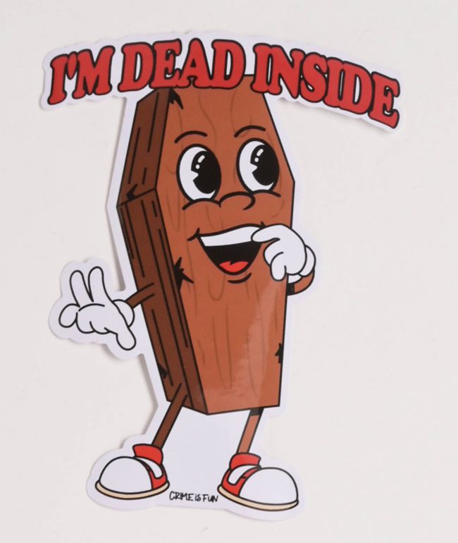 Crime Is Fun So Dramatic Sticker - Crime Is Fun