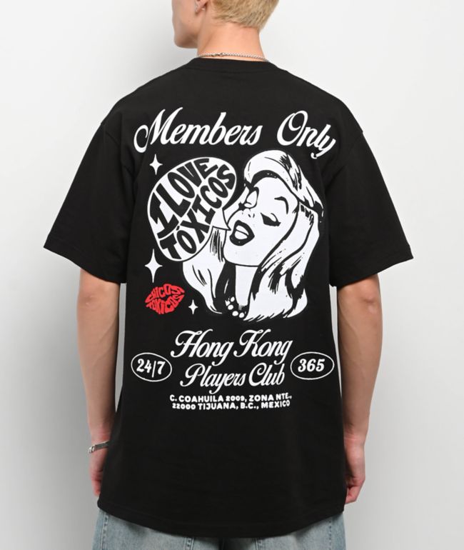 Chicos Toxicos Members Only Black T-Shirt