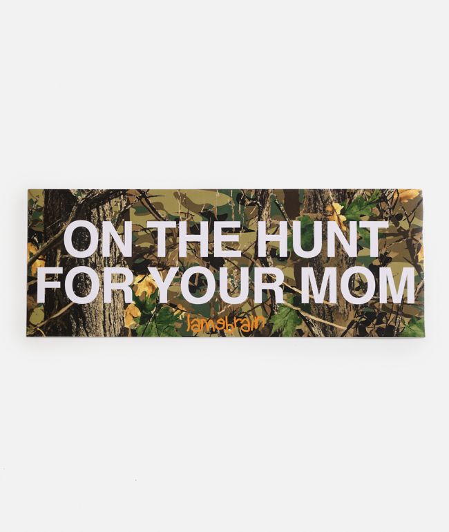 Lamebrain Hunting Season Sticker - Lamebrain Skateboards