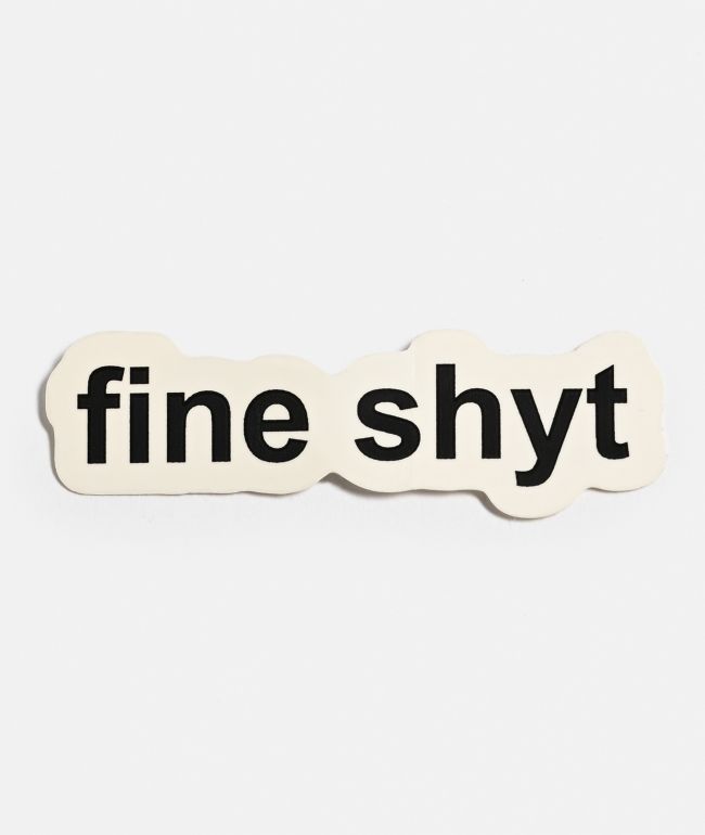 A.LAB Fine Shyt Sticker - A.LAB