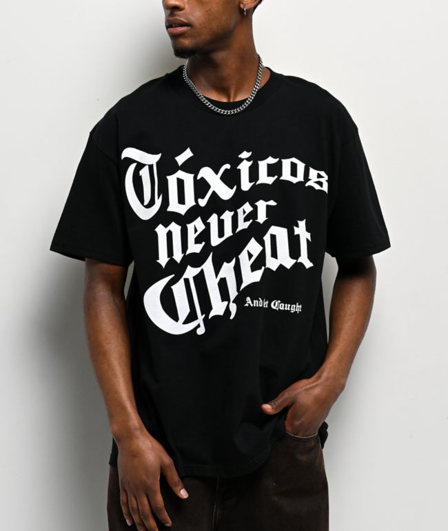 Chicos Toxicos Never Cheat Black T-Shirt - Chicos Toxicos
