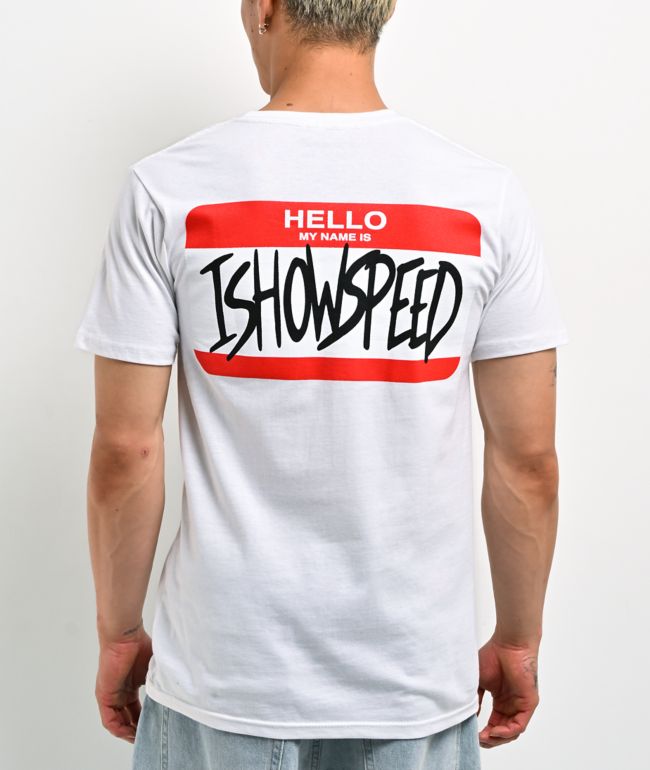 IShowSpeed My Name Is White T-Shirt - IShowSpeed