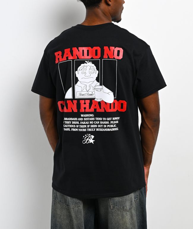 Budz & Baddiez Rando No Can Hando Black T-Shirt - BUDZ&BADDIEZ