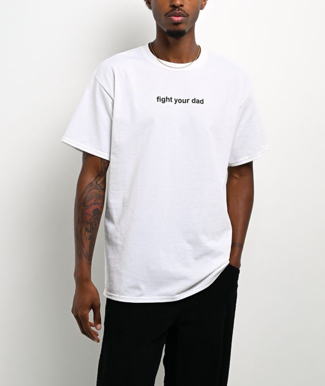 A.LAB Fight Your Dad White T-Shirt - A.LAB