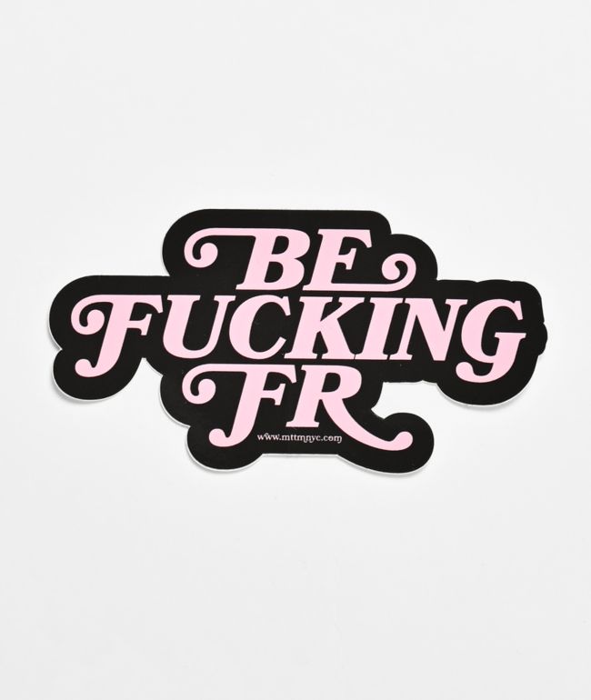 Married To The Mob Be Fkn Fr Pink Sticker - Married To The Mob