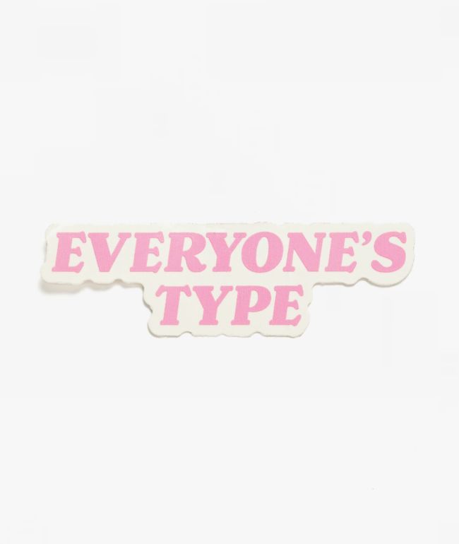Ninth Hall Everyone's Type Sticker - Ninth Hall