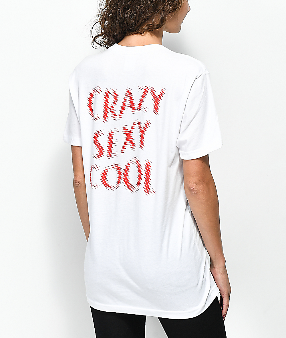 crazy sexy cool shirt