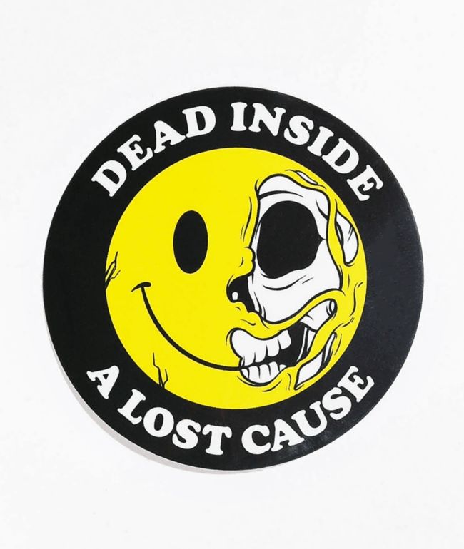 A Lost Cause Dead Inside Sticker