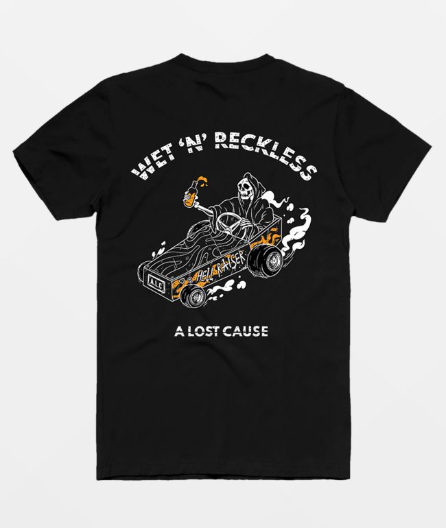 A Lost Cause Reckless Black T-Shirt