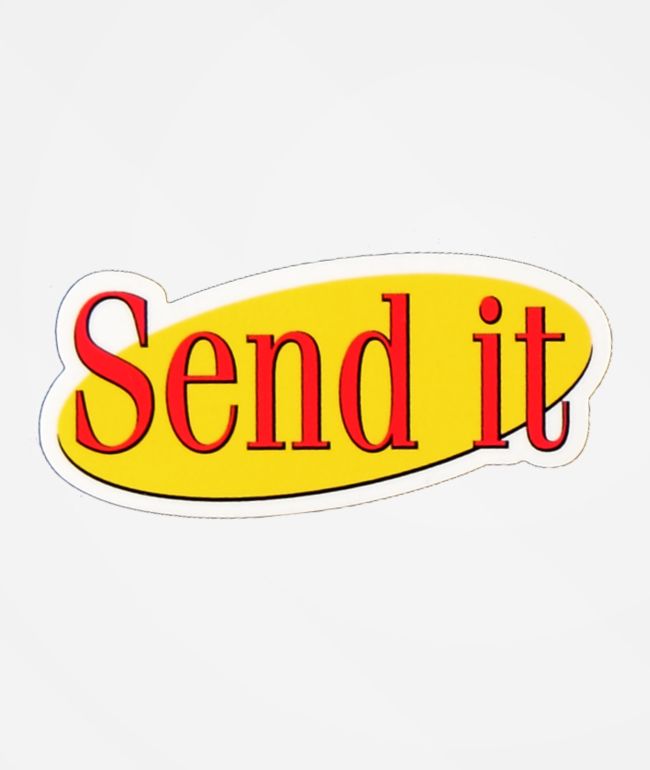 Best Send It pegatina