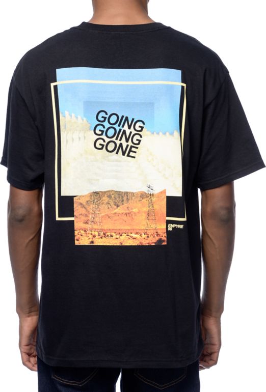 Empyre Going Going Gone Black T Shirt Zumiez Empyre Going Going Gone Black T Shirt Zumiez