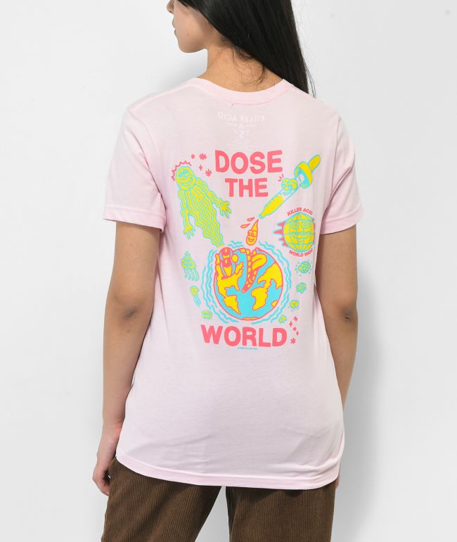 Killer Acid Dose The World camiseta rosa