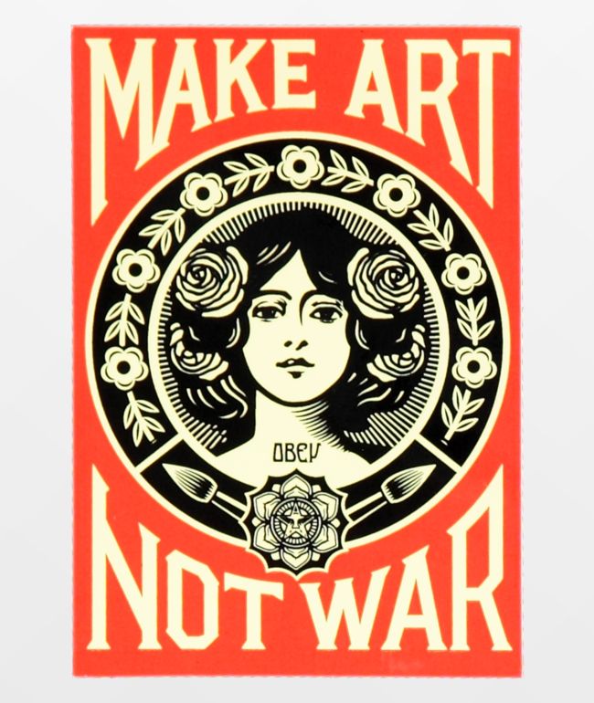 Obey Make Art Not War Sticker