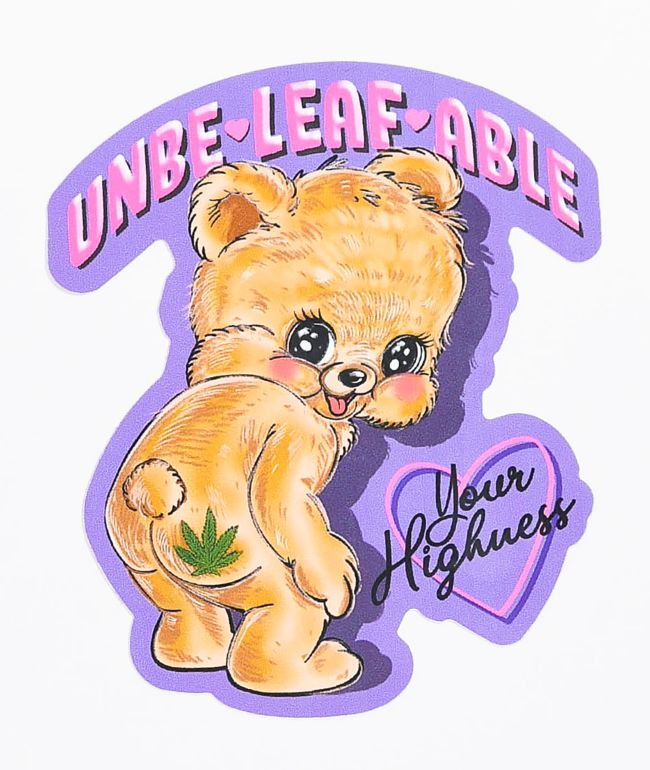Your Highness Unbeleafable Sticker