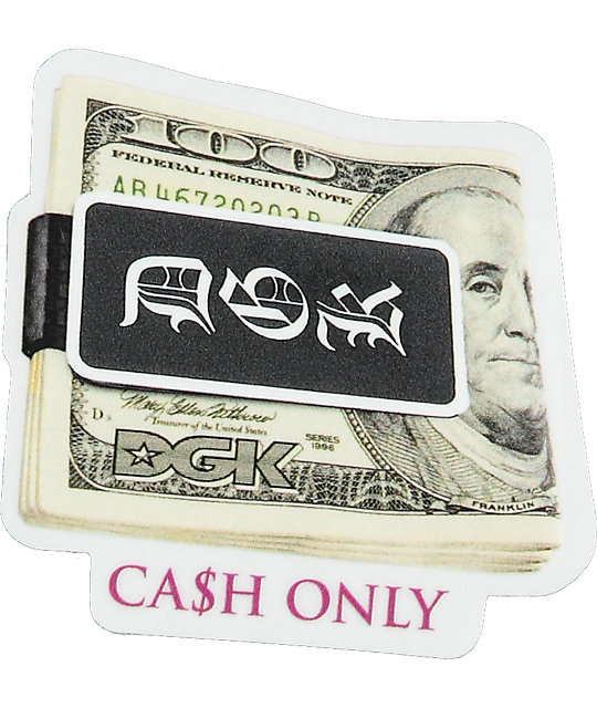 DGK Cash Only Sticker | Zumiez