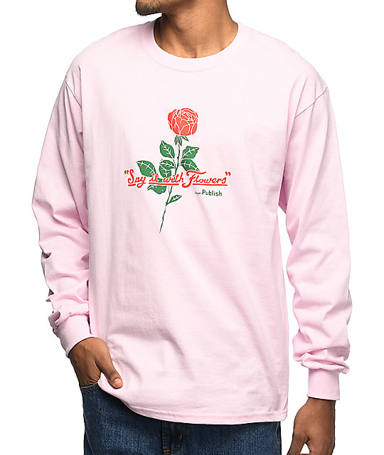 publish say it with flowers long sleeve t shirt zumiez