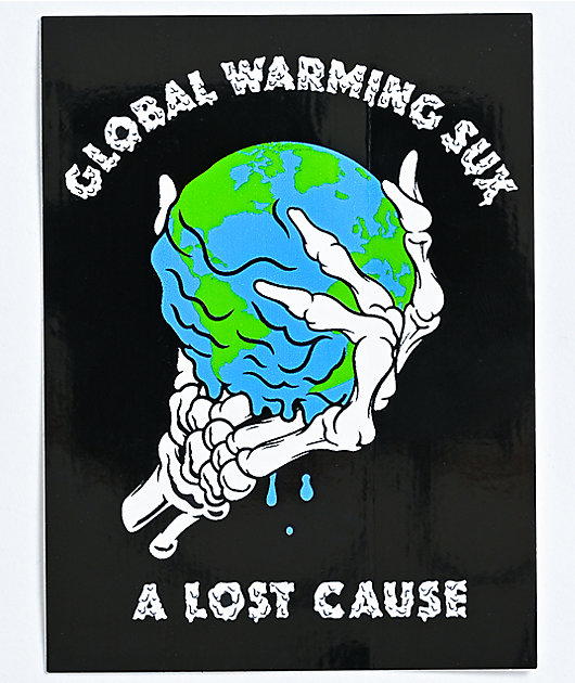 A Lost Cause Global Warming Sux Sticker