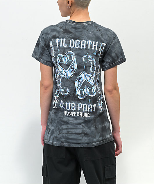 A Lost Cause Til Death Do Us Part Grey Tie Dye T-Shirt