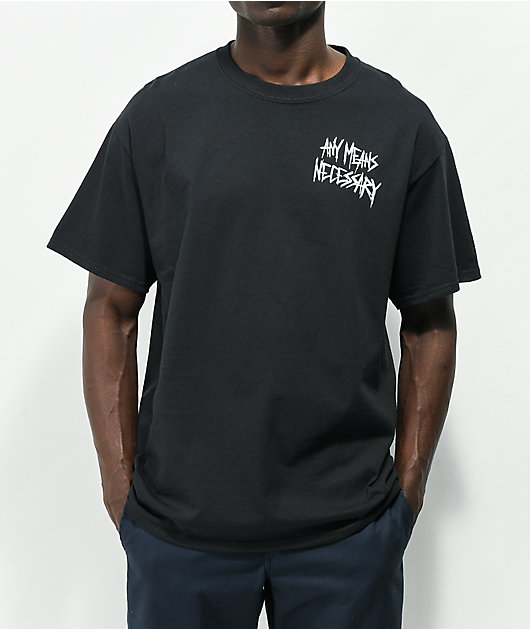 Any Means Necessary Let The Weak Burn Black T-Shirt