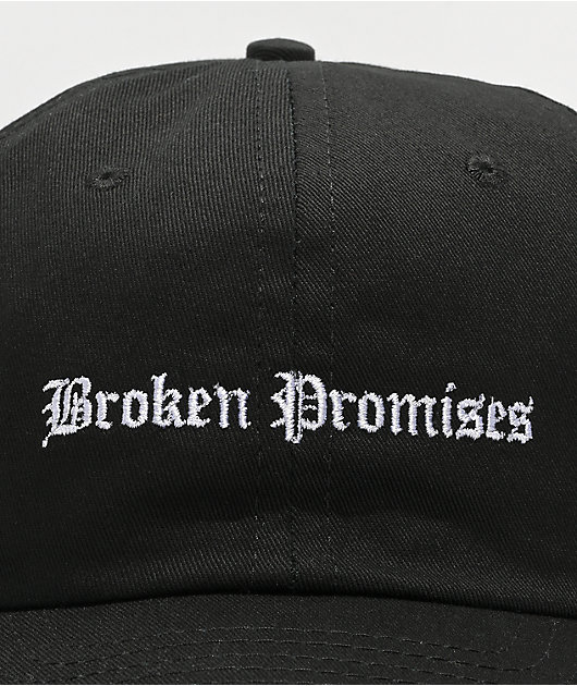 Broken Promises Eslogan Gorra con tira de ajuste negra