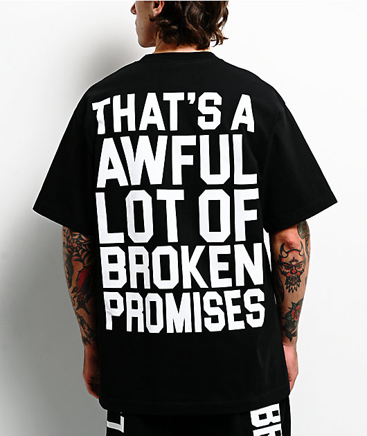Broken Promises x That's A Awful Lot Of Cough Syrup Classic Black T-Shirt