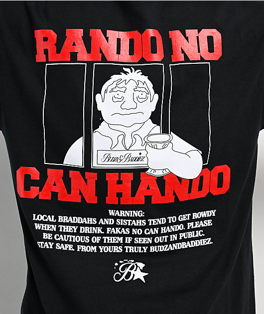 Budz & Baddiez Rando No Can Hando Black T-Shirt