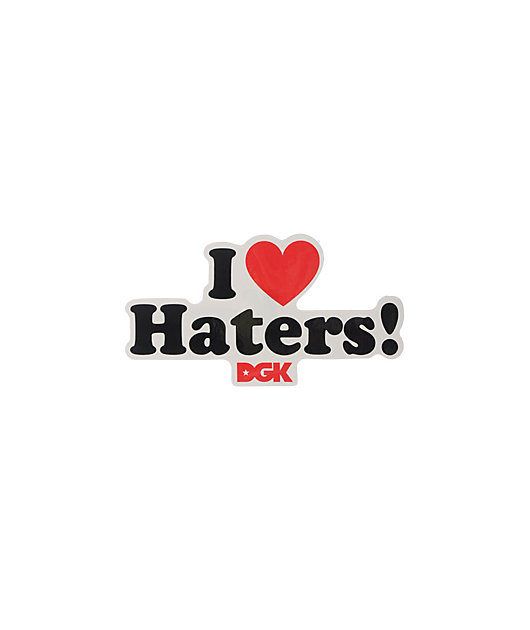 DGK Motivation I Heart Haters Sticker