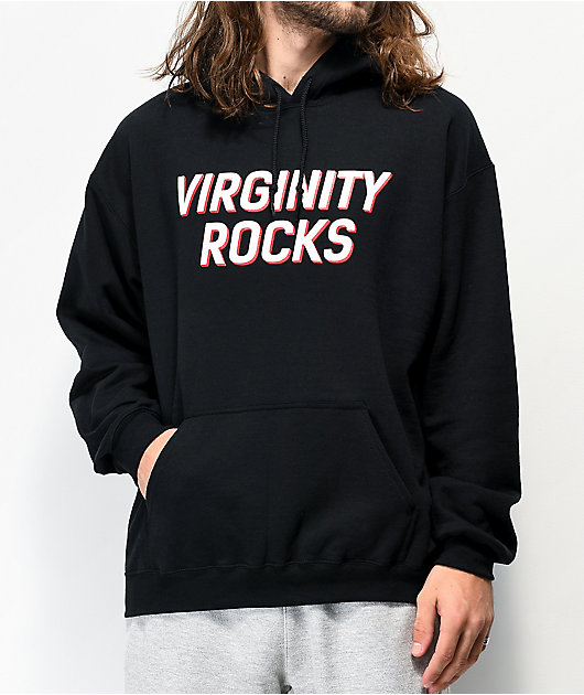 Virginity rocks store hoodie