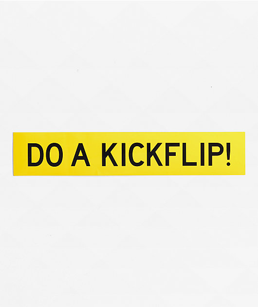do a kickflip