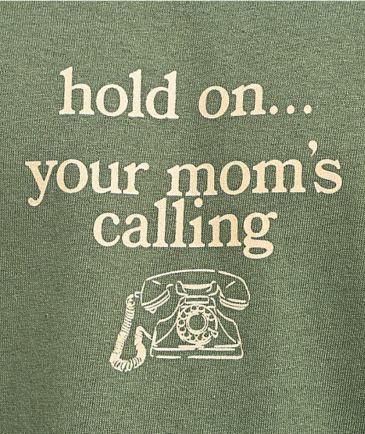 Empyre Moms Calling Green Long sleeve T-Shirt