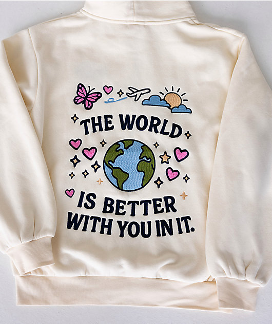 Happy Camp3r The World Is Better Cream Zip Hoodie